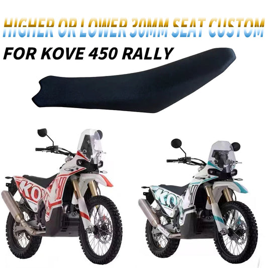 Motorcycle Seat Cushion Modified Higher or Lower 30mm Seat Custom For KOVE 450 Rally